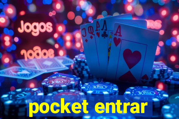 pocket entrar
